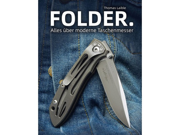 Buch: Folder - Alles über moderne Taschenmesser