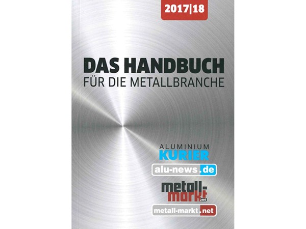 Das Handbuch für die Metallbranche 2017/1018