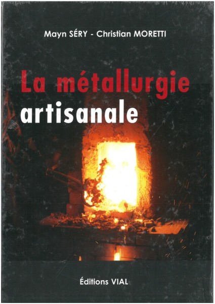 Buch: La métallurgie artisanale