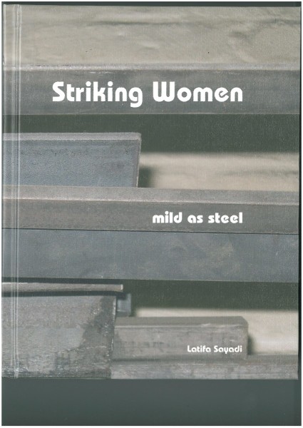 Striking Women - mild as steel